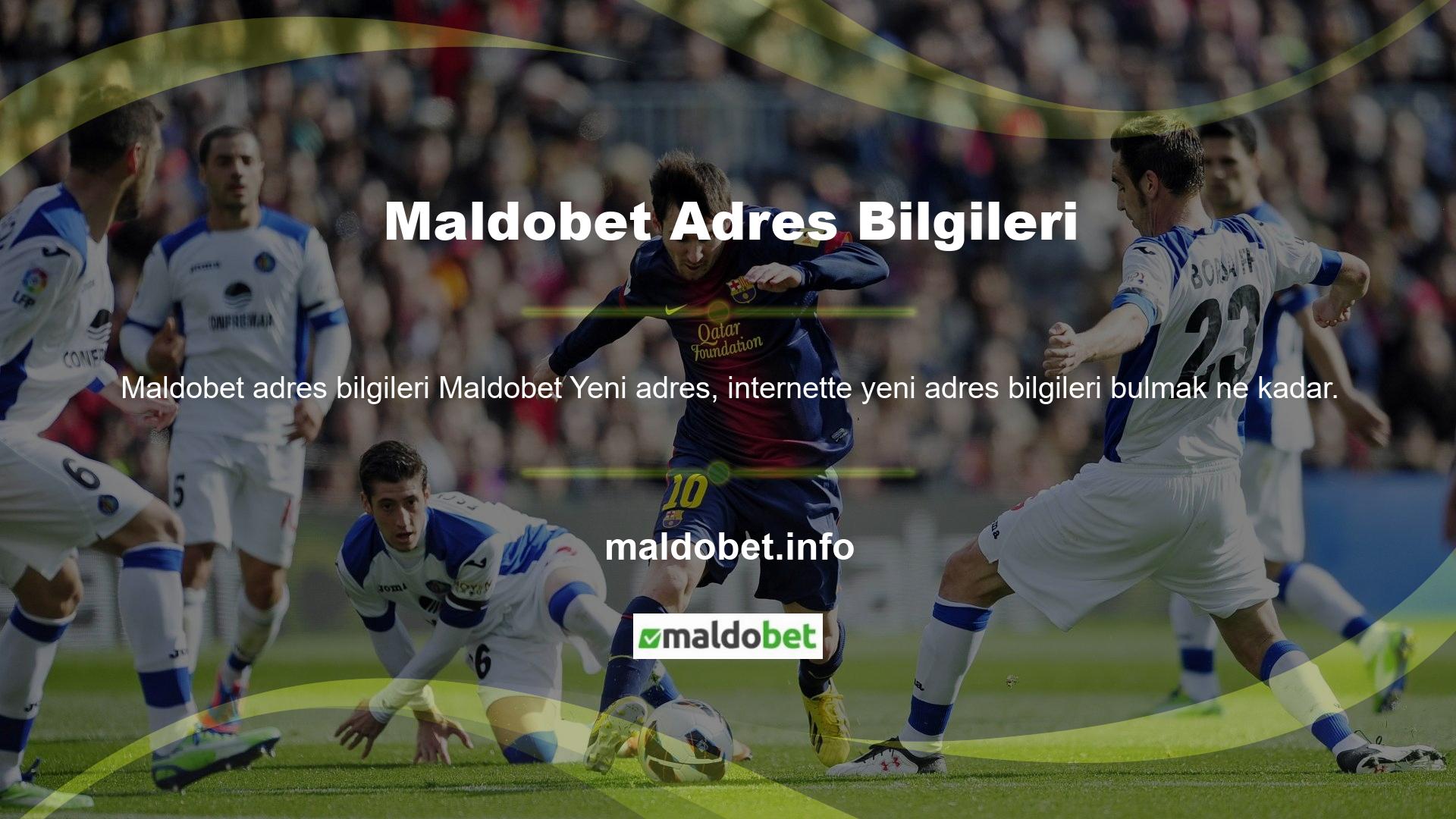 Maldobet mümkün olduğudur